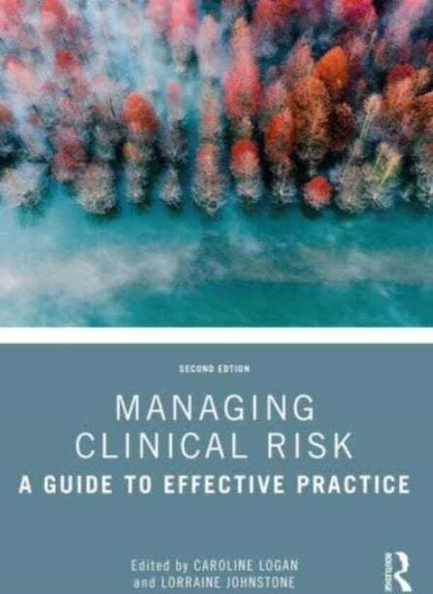 Managing Clinical Risk
