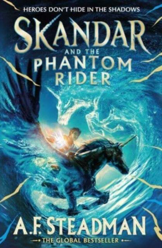 Skandar and the Phantom Rider av A.F. Steadman