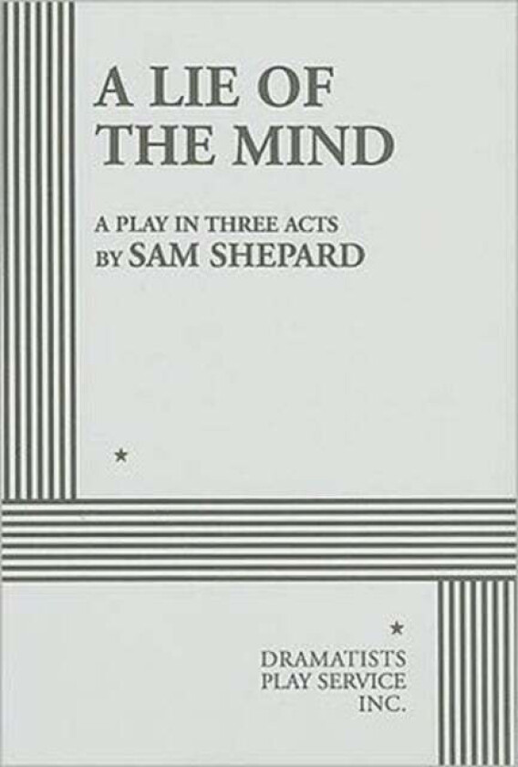 A Lie of the Mind av Sam Shepard