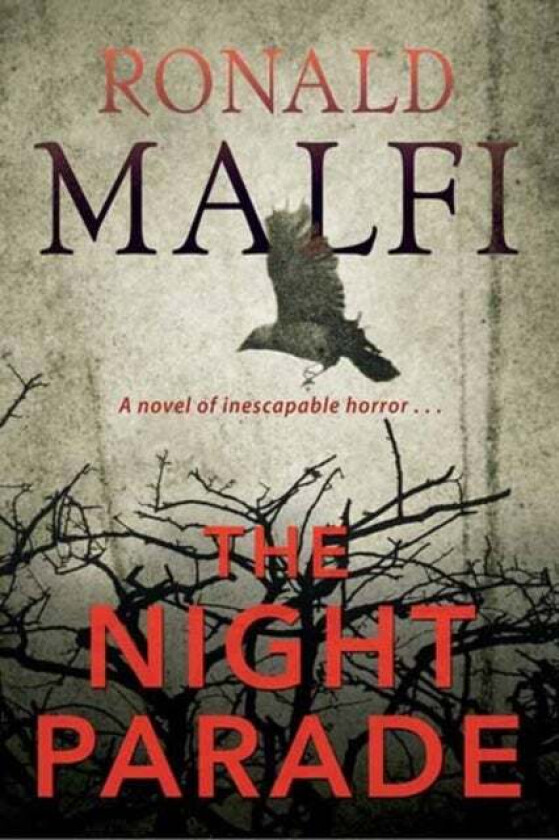 The Night Parade av Ronald Malfi