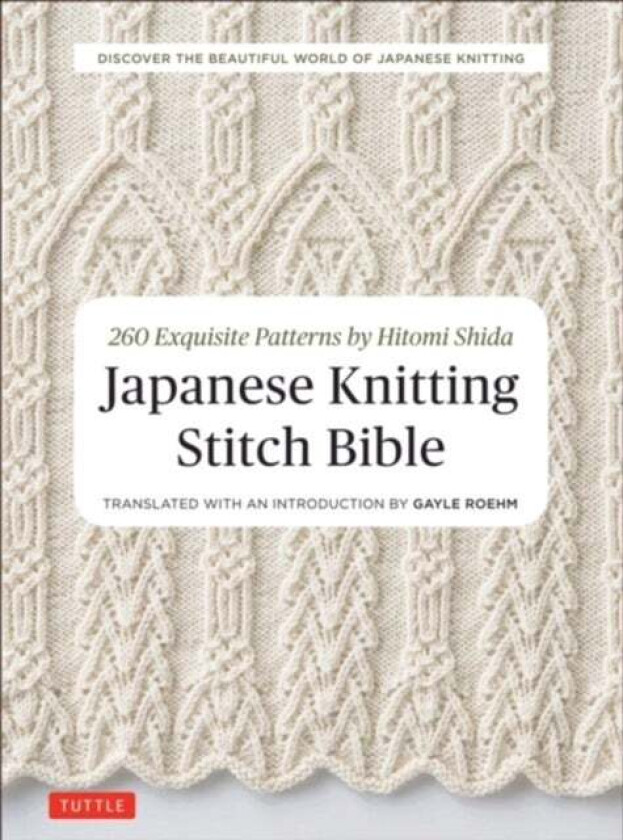 Japanese Knitting Stitch Bible av Hitomi Shida