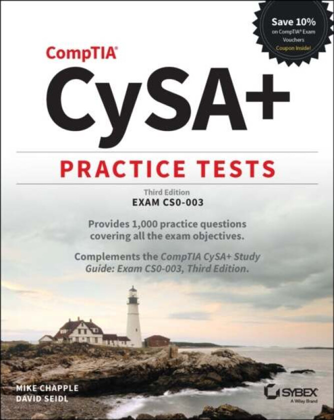 CompTIA CySA+ Practice Tests av Mike (University of Notre Dame) Chapple, David Seidl