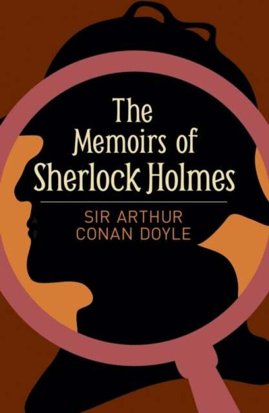 The memoirs of Sherlock Holmes av Arthur Conan Doyle