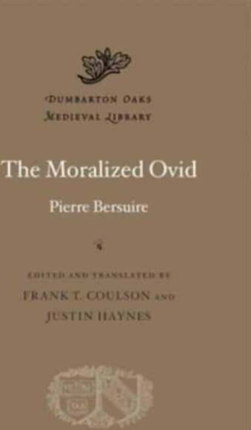 The Moralized Ovid av Pierre Bersuire