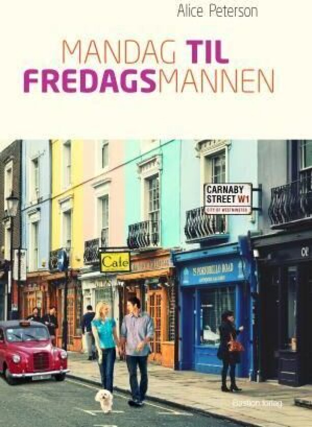 Mandag til fredagsmannen av Alice Peterson