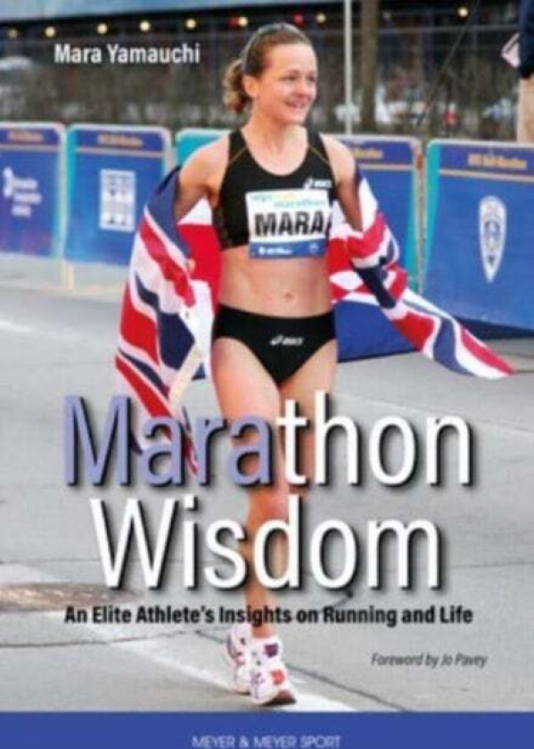 Marathon Wisdom av Mara Yamauchi