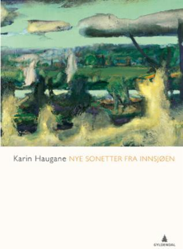 Nye sonetter fra innsjøen av Karin Haugane