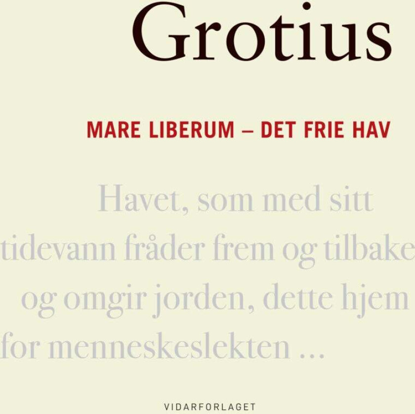 Mare liberum - det frie hav av Hugo Grotius