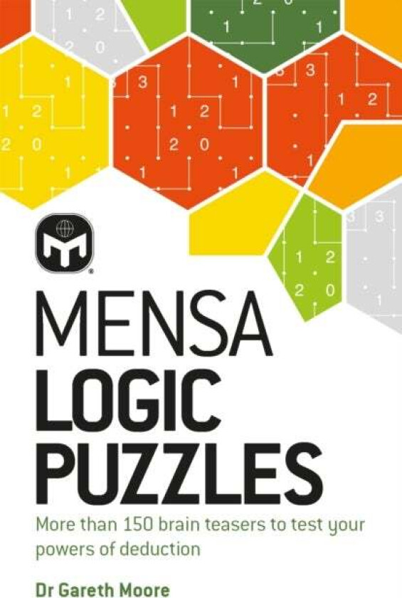 Mensa Logic Puzzles av Dr. Gareth Moore, Mensa Ltd