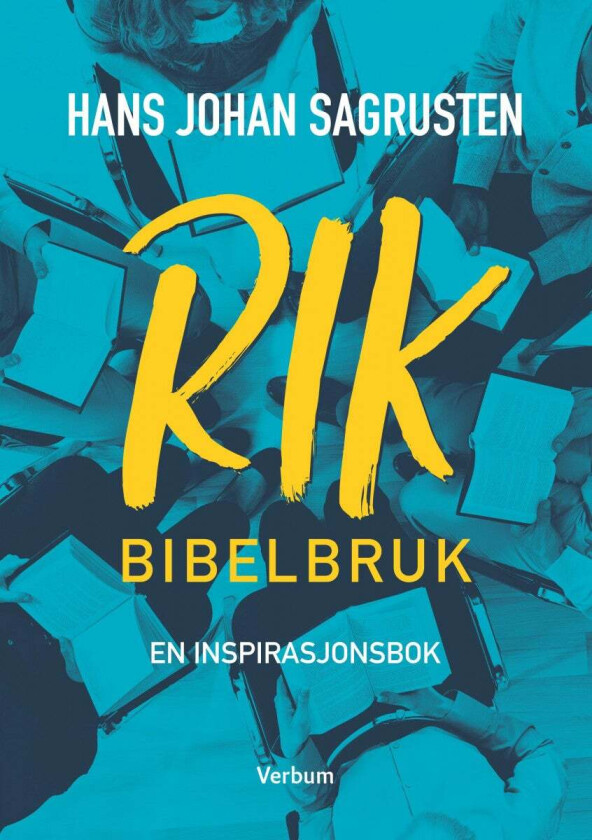RIK bibelbruk av Hans Johan Sagrusten