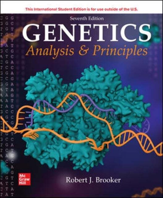 ISE Genetics: Analysis and Principles av Robert Brooker DO NOT USE, Robert Brooker