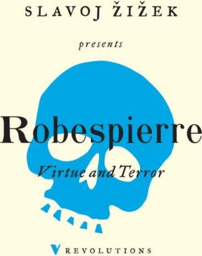 Virtue and Terror av Maximilien Robespierre