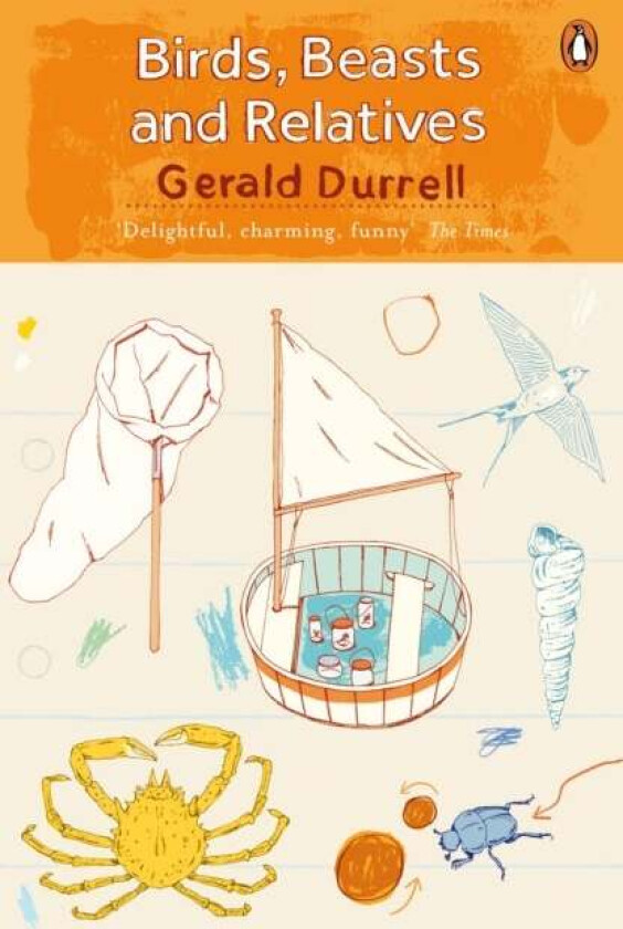 Birds, Beasts and Relatives av Gerald Durrell