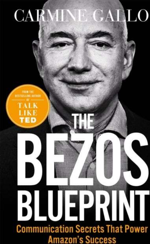 The Bezos Blueprint av Carmine Gallo