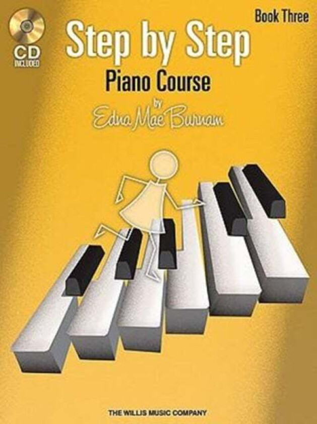 Step by Step Piano Course - Book 3 with CD av Edna Mae Burnam