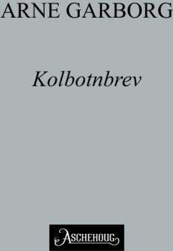 Kolbotnbrev av Arne Garborg