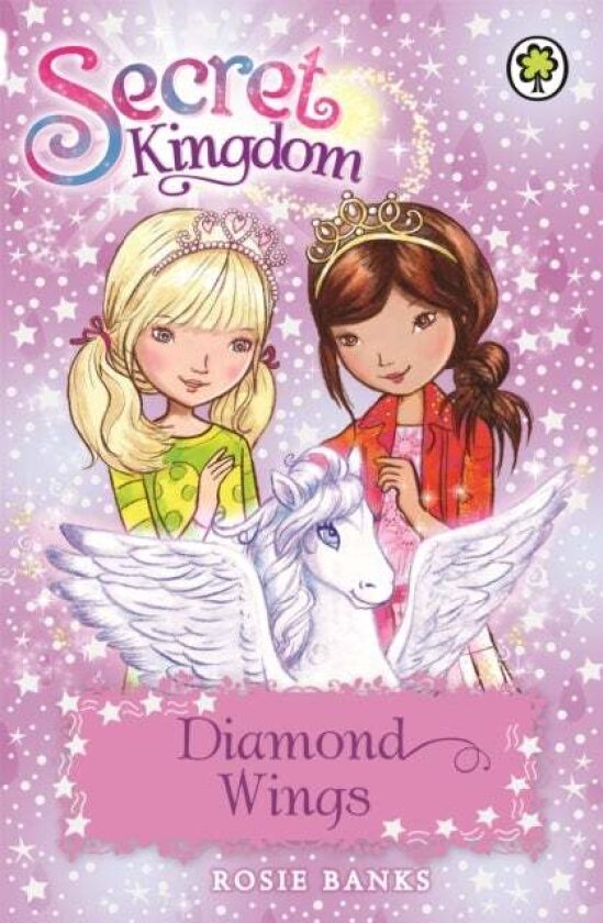 Secret Kingdom: Diamond Wings av Rosie Banks