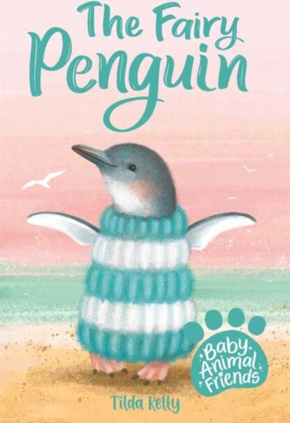 Baby Animal Friends: The Fairy Penguin av Tilda Kelly