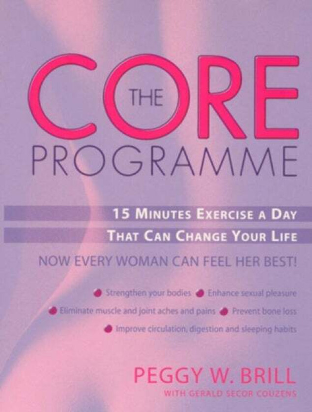 The Core Programme av Peggy Brill