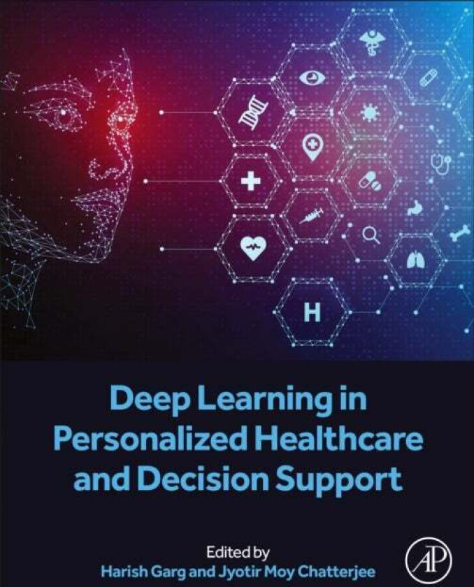Deep Learning in Personalized Healthcare and Decision Support