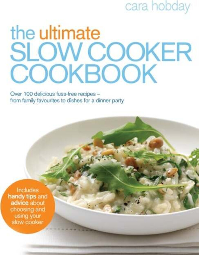 The Ultimate Slow Cooker Cookbook av Cara Hobday