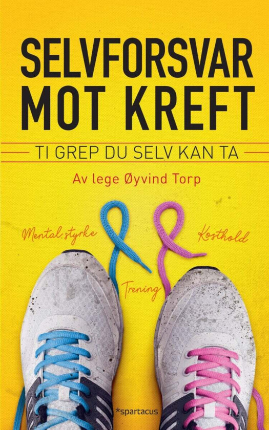 Selvforsvar mot kreft av Øyvind Torp, Geir Stian Ulstein