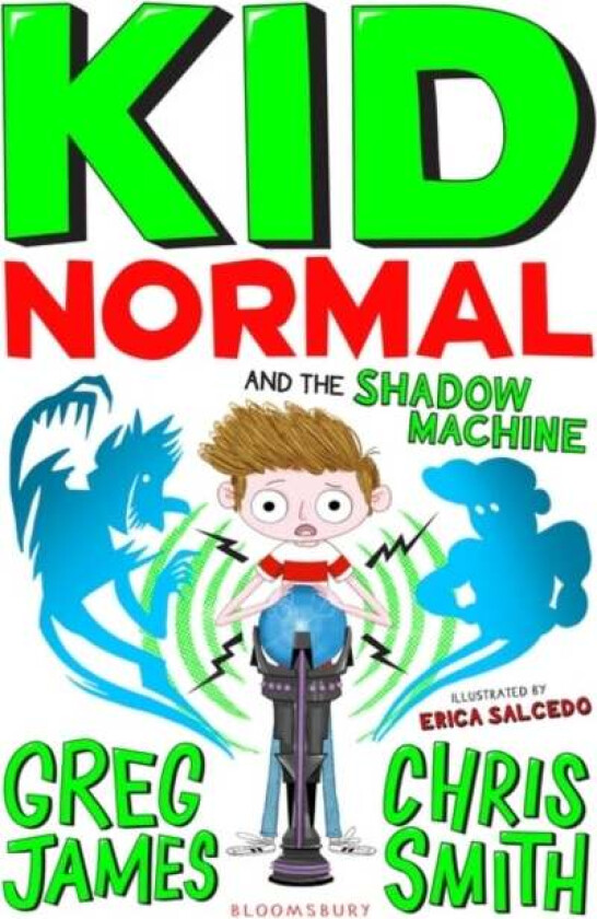 Kid Normal and the Shadow Machine: Kid Normal 3 av Greg James, Chris Smith