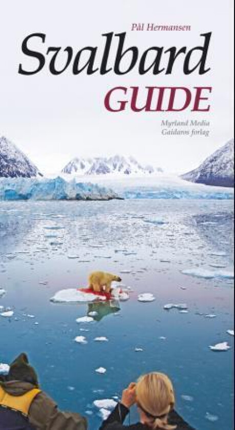 Svalbard guide av Pål Hermansen