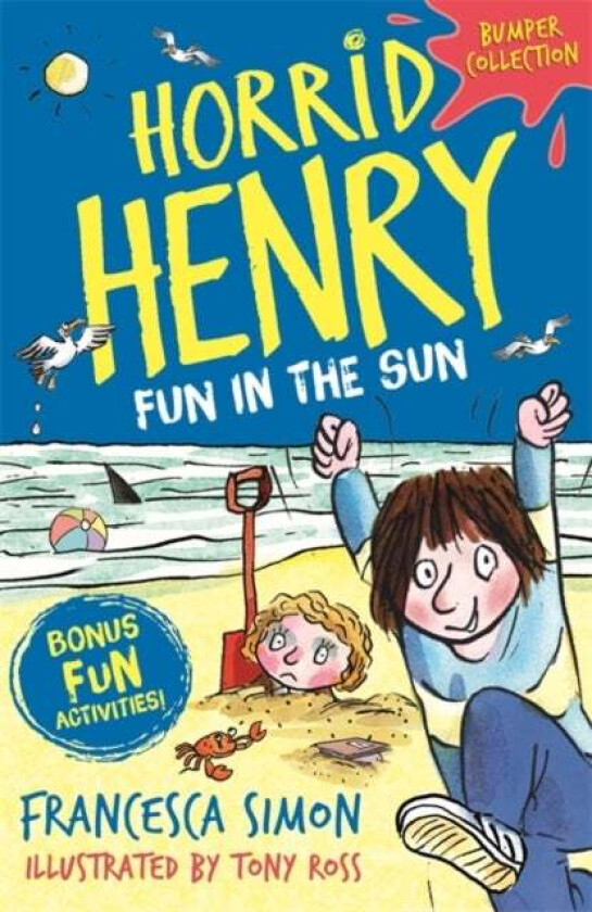 Horrid Henry: Fun in the Sun av Francesca Simon