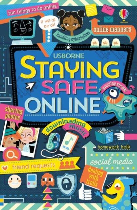 Staying safe online av Louie Stowell