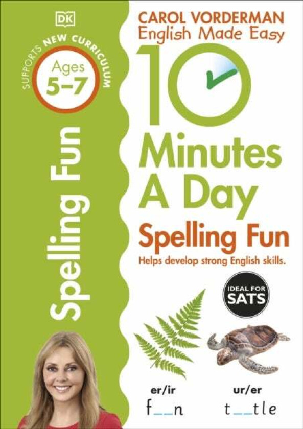 10 Minutes A Day Spelling Fun, Ages 5-7 (Key Stage 1) av Carol Vorderman