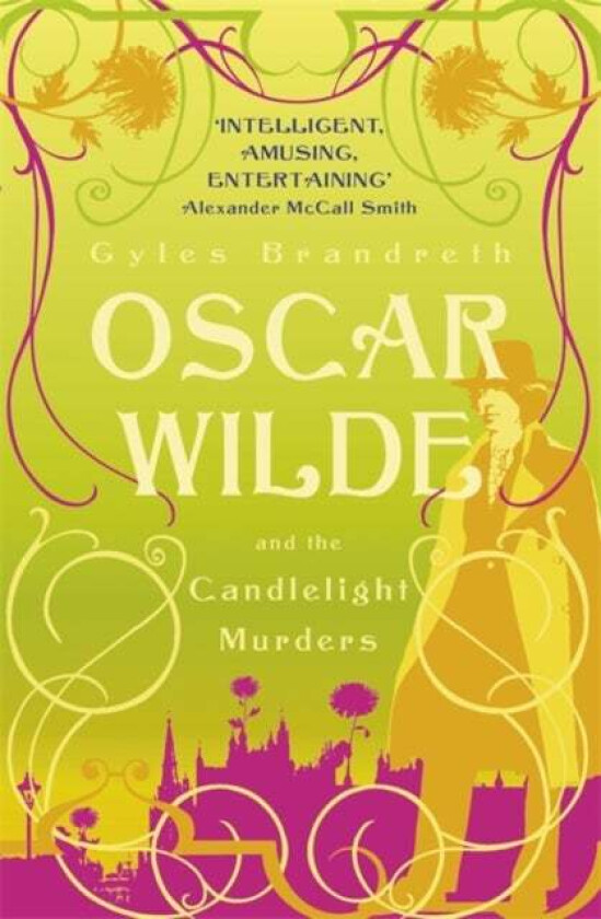 Oscar Wilde and the Candlelight Murders av Gyles Brandreth