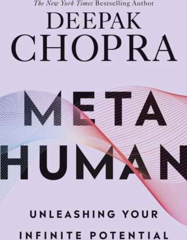 Metahuman av Dr Deepak Chopra