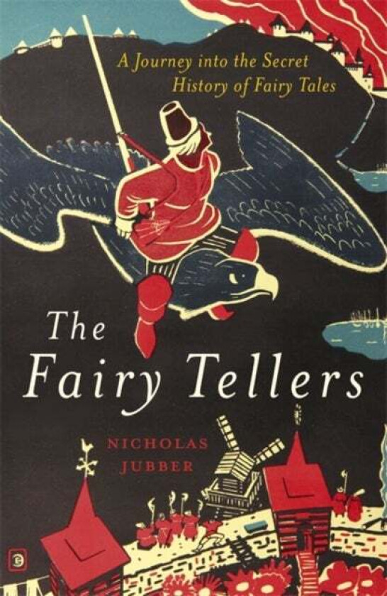 The Fairy Tellers av Nicholas Jubber