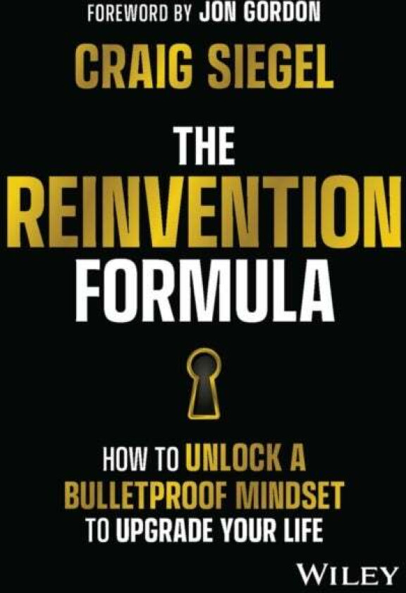 The Reinvention Formula av Craig Siegel