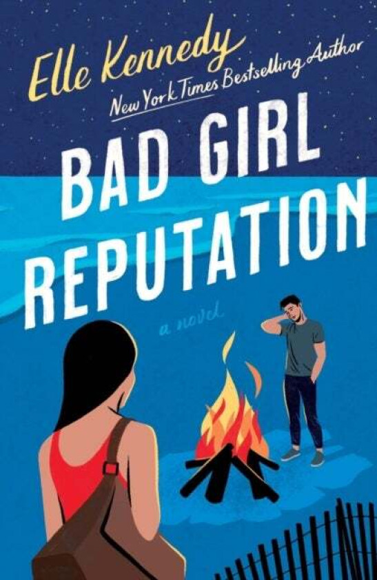 Bad Girl Reputation av Elle Kennedy