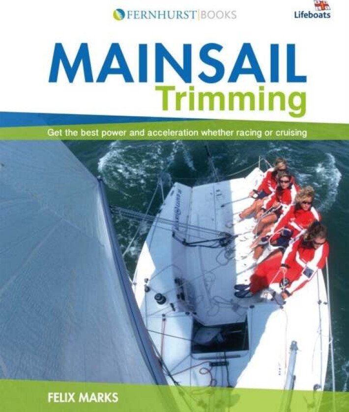 Mainsail Trimming av Felix Marks