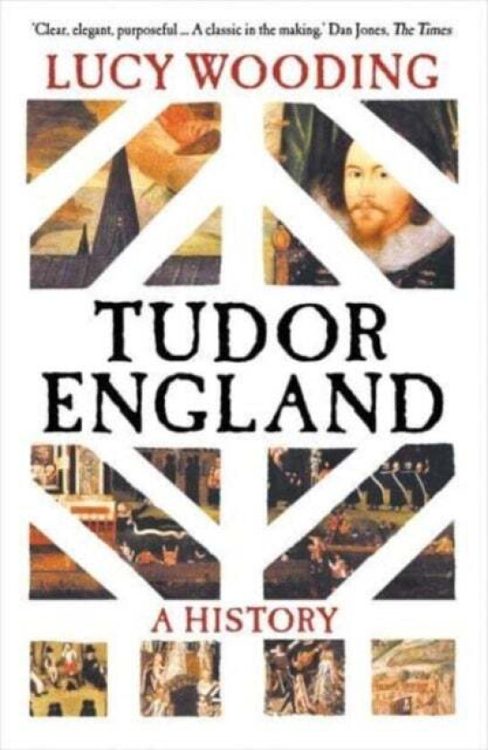 Tudor England av Lucy Wooding