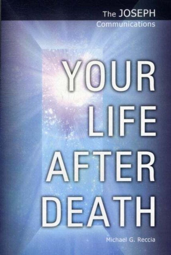 Your Life After Death av Michael George Reccia