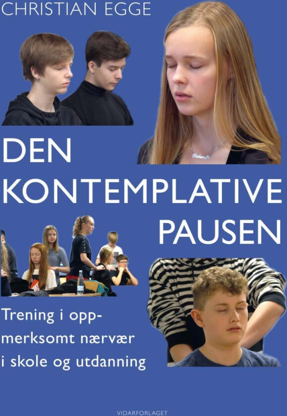 Den kontemplative pausen av Christian Egge