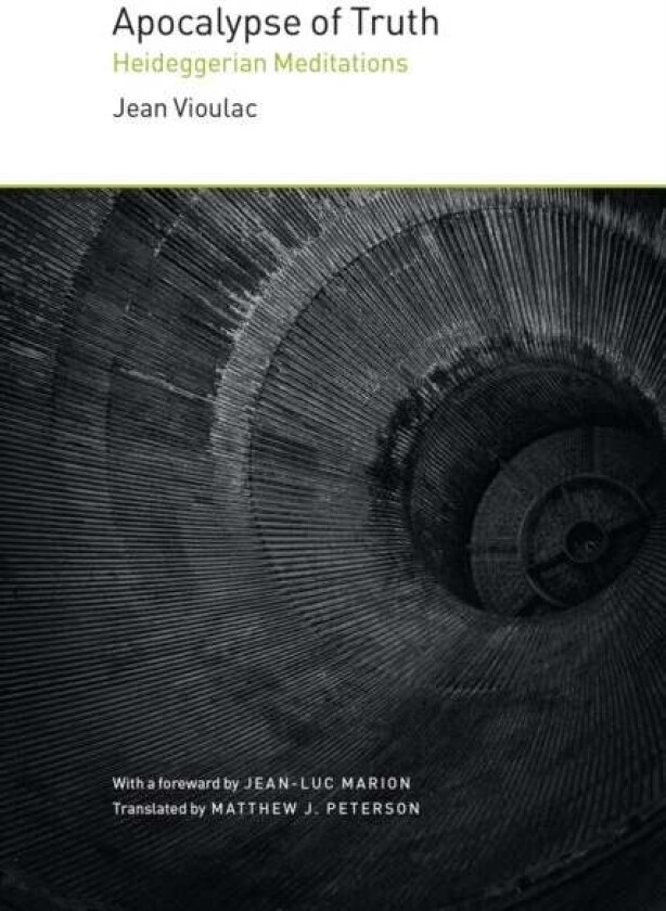 Apocalypse of Truth av Jean Vioulac