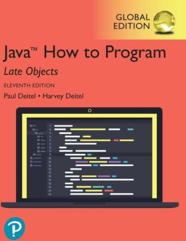 Java How to Program, Late Objects, Global Edition av Paul Deitel, Harvey Deitel