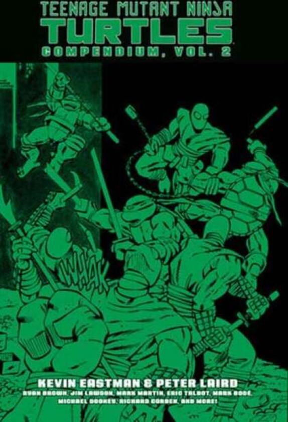 Teenage Mutant Ninja Turtles Compendium, Vol. 2 av Kevin Eastman, Peter Laird