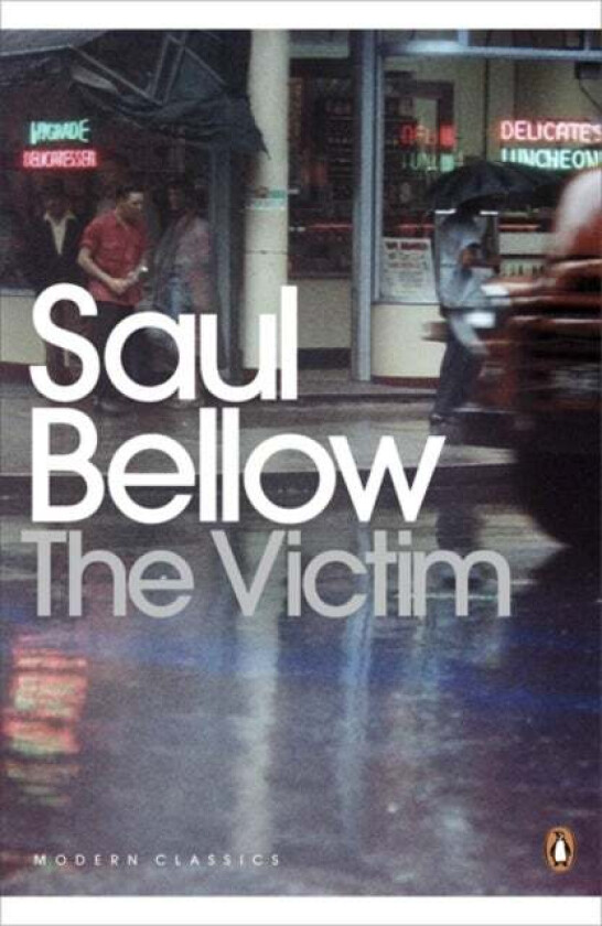 The Victim av Saul Bellow