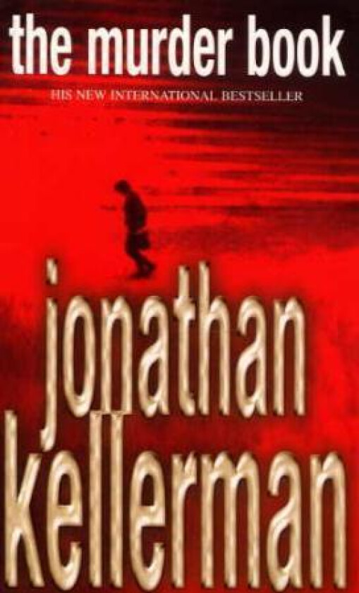 The Murder Book (Alex Delaware series, Book 16) av Jonathan Kellerman