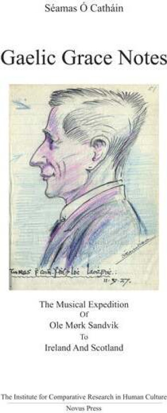Gaelic grace notes av Seámas Ó Catháin