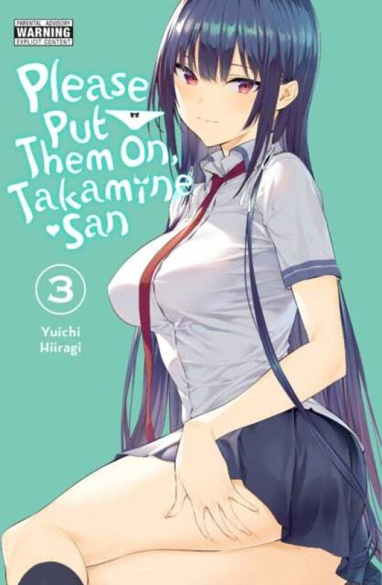 Please Put Them On, Takamine-san, Vol. 3 av Yuichi Hiiragi