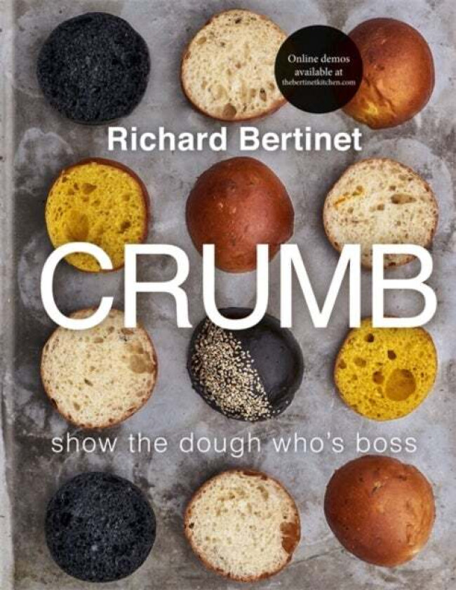 Crumb av Richard Bertinet