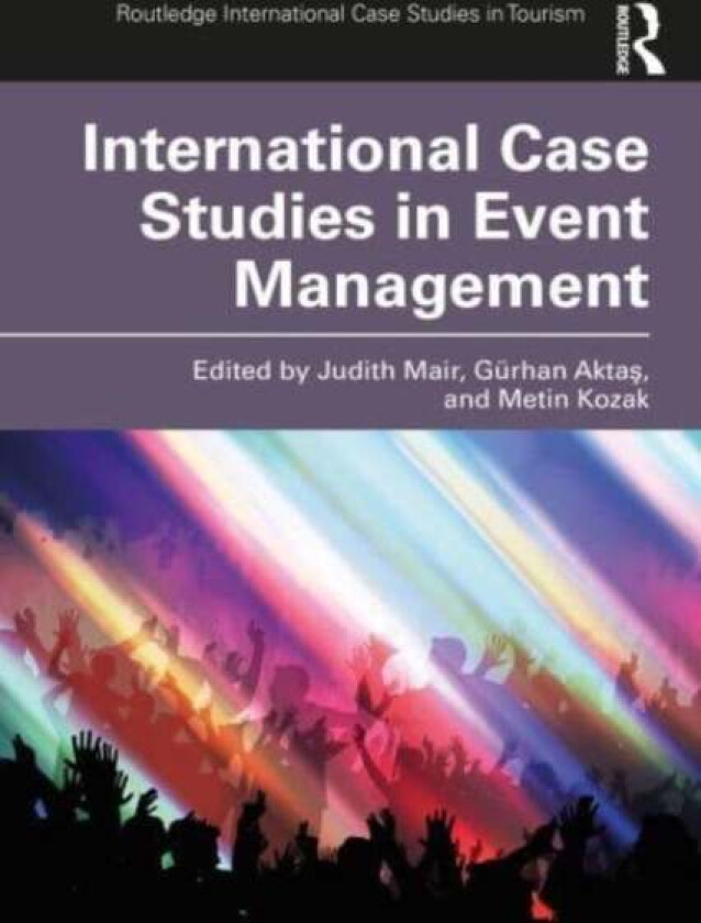 International Case Studies in Event Management