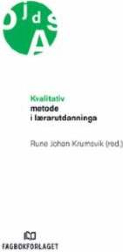 Kvalitativ metode i lærarutdanninga